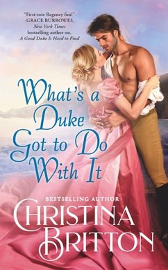 What's a Duke Got to Do with It - Britton, Christina