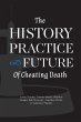 The History, Practice, and Future of... - Bild 1