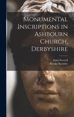 Cover Monumental Inscriptions in Ashbourn Church, Derbyshire
