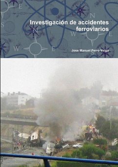 Investigación de accidentes ferroviarios - Ferro Veiga, Jose Manuel