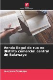 Venda ilegal de rua no distrito comercial central de Bulawayo