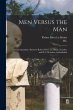 Men Versus the man; a Correspondence... - Bild 1