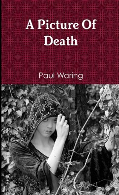 A Picture Of Death - Waring, Paul
