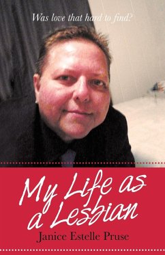 My Life as a Lesbian - Pruse, Janice Estelle