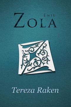 Tereza Raken - Zola, Emile