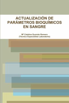 ACTUALIZACIÓN DE PARÁMETROS BIOQUÍMICOS EN SANGRE - Guzmán Romero, Mª Catalina