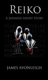 Reiko, A Japanese Ghost Story