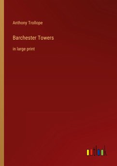 Barchester Towers - Trollope, Anthony