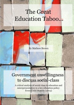 The Great Education Taboo... - Brown, Mathew