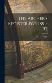 The Archer's Register for 1891-92