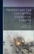 Proprietary Tax Lists of the County of... - Bild 1