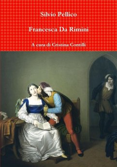 Francesca Da Rimini - Pellico, Silvio
