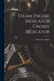 Steam Engine Indicator Crosby Indicator