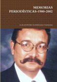 MEMORIAS PERIODÍSTICAS-1980-2002