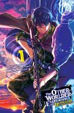 The Otherworlder, Exploring the Dungeon, Vol. 1 (manga) The Otherworlder, Exploring the Dungeon, Vol. 1 (manga)