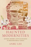 Haunted Modernities