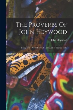 Cover The Proverbs Of John Heywood