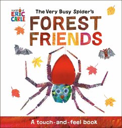 The Very Busy Spider's Forest Friends - Carle, Eric
