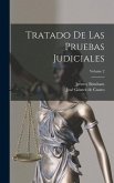 Tratado De Las Pruebas Judiciales; Volume 2