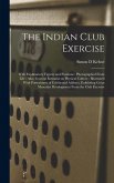 The Indian Club Exercise