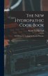The New Hydropathic Cook-book: With... - Bild 1