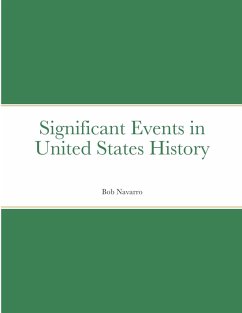 Significant Events in United States History - Navarro, Bob