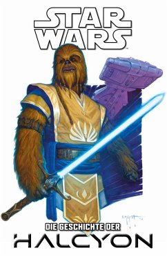 Star Wars Comics: Die Geschichte der Halcyon - Sacks, Ethan;Sliney, Will