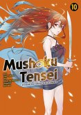 Mushoku Tensei - In dieser Welt mach ich alles anders Bd.10
