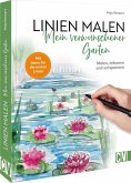 Linien malen - Mein verwunschener Garten