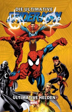 Die ultimative Spider-Man-Comic-Kollektion - Bendis, Brian Michael;Bagley, Mark;Hennessy, Andrew