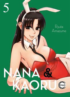 Nana & Kaoru Max 05 - Amazume, Ryuta