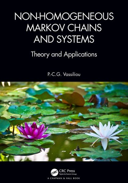 Non-Homogeneous Markov Chains and Systems (eBook, ePUB) Non-Homogeneous Markov Chains and Systems (eBook, ePUB)