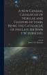 A new General Catalogue of Nebulae and... - Bild 1