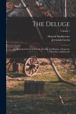The Deluge: An Historical Novel of Poland, Sweden and Russia. a Sequel to &quote;With Fire and Sword&quote;; Volume 1