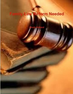 Family Law Reform Needed - Holland, Mindy