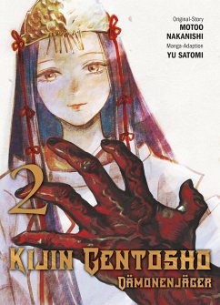 Kijin Gentosho: Dämonenjäger Bd.2 - Nakanishi, Motoo;Satomi, Yu