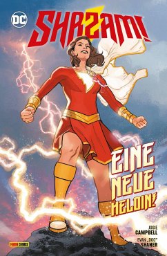 Shazam! - Eine neue Heldin - Campbell, Josie;Shaner, Evan