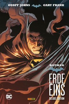 Batman: Erde Eins (Deluxe Edition) - Johns, Geoff;Frank, Gary