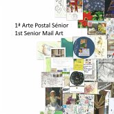 1ª Arte Postal Sénior   1st Senior Mail Art