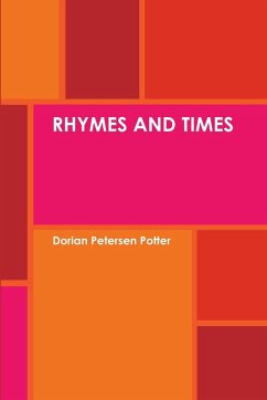 RHYMES AND TIMES - Petersen Potter, Dorian