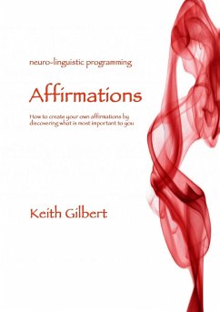 Neuro-linguistic Programming - Gilbert, Keith