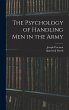 The Psychology of Handling men in the... - Bild 1