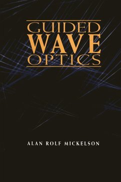 Guided Wave Optics - Mickelson, Alan R