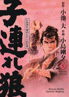 Lone Wolf & Cub - Master Edition Bd.5 - Koike, Kazuo;Kojima, Gôseki