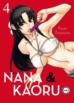 Nana & Kaoru Max 04 - Amazume, Ryuta