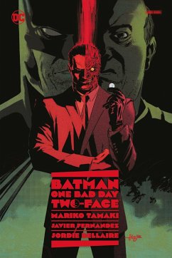 Batman - One Bad Day: Two-Face - Tamaki, Mariko;Fernandez, Javier