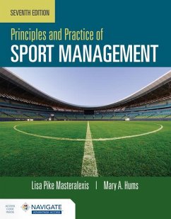 Principles and Practice of Sport Management - Masteralexis, Lisa Pike; Hums, Mary
