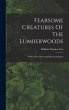Fearsome Creatures Of The Lumberwoods - Bild 1
