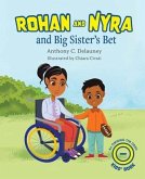 Rohan & Nyra & Big Sisters Bet