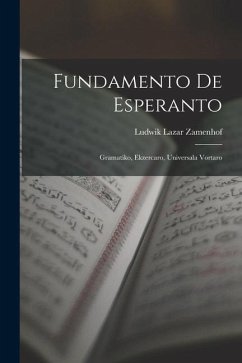 Cover Fundamento De Esperanto: Gramatiko, Ekzercaro, Universala Vortaro